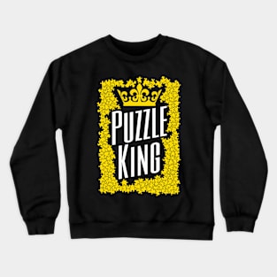 Puzzle King Crown Jigsaw Pieces Puzzler Hobbyist Funny Crewneck Sweatshirt